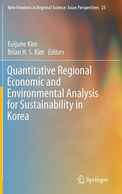 Quantitative Regional Economic and Environmental Analysis for Sustainability Korea