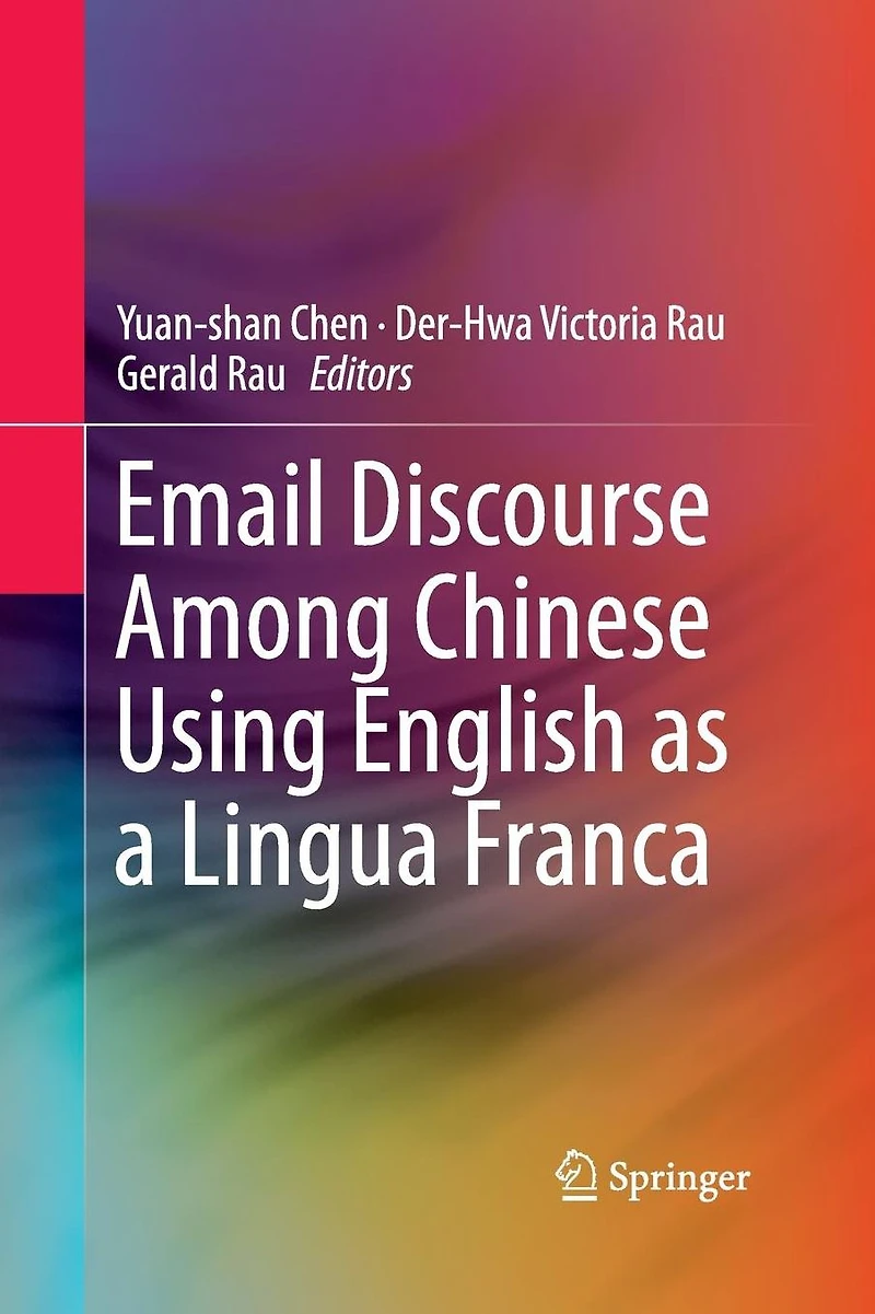 Email Discourse Among Chinese Using English as a Lingua Franca