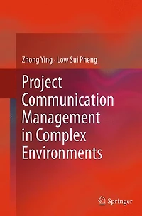Project Communication Management Complex Environments