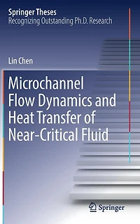 Microchannel Flow Dynamics and Heat Transfer of Near-Critical Fluid