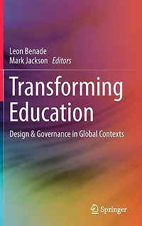 Transforming Education: Design & Governance Global Contexts