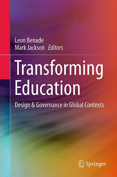 Transforming Education: Design & Governance Global Contexts
