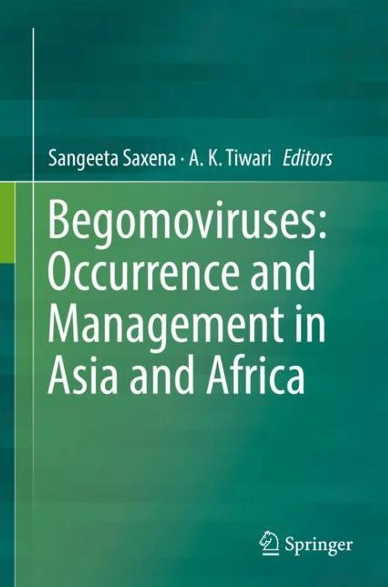 Begomoviruses: Occurrence and Management Asia Africa