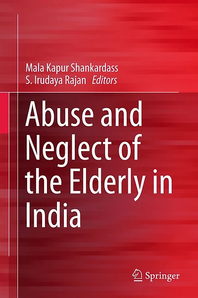 Abuse and Neglect of the Elderly India
