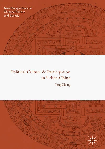 Political Culture and Participation Urban China
