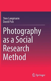 Photography as a Social Research Method