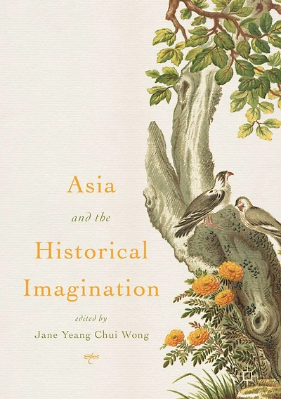 Asia and the Historical Imagination