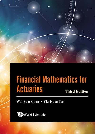 Financial Mathematics For Actuaries (Second Edition)