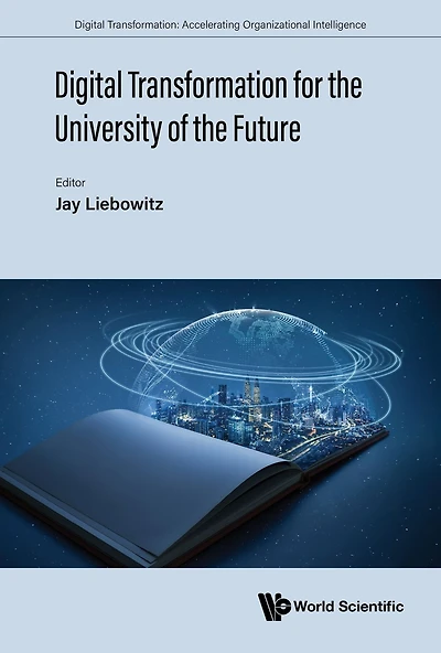 DIGITAL TRANSFORMATION FOR THE UNIVERSITY OF THE FUTURE