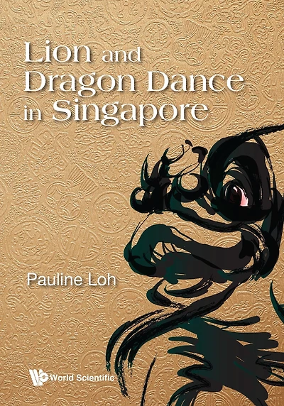 Lion And Dragon Dance Singapore