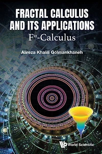 FRACTAL CALCULUS AND ITS APPLICATIONS: F?-Calculus