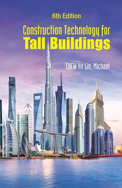 Construction Technology For Tall Buildings (5th Edition)