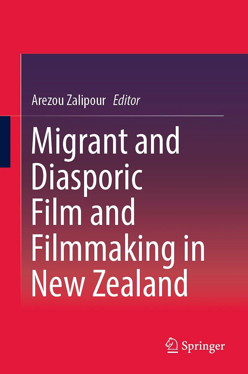 Migrant and Diasporic Film Filmmaking New Zealand