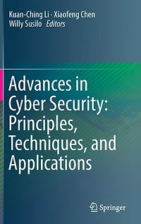 Advances Cyber Security: Principles, Techniques, and Applications