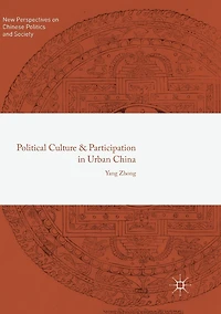 Political Culture and Participation Urban China