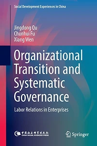 Organizational Transition and Systematic Governance: Labor Relations Enterprises
