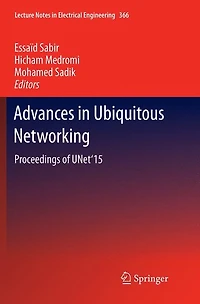 Advances Ubiquitous Networking: Proceedings of the UNet'15