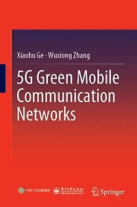 5G Green Mobile Communication Networks
