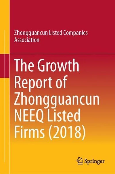 The Growth Report of Zhongguancun NEEQ Listed Firms (2019)