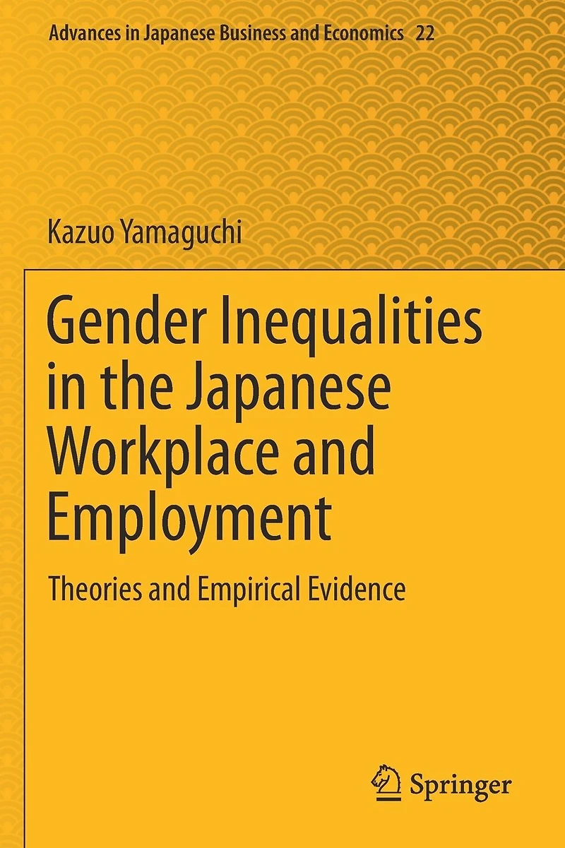 Gender Inequalities the Japanese Workplace and Employment: Theories Empirical Evidence