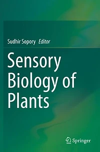 Sensory Biology of Plants