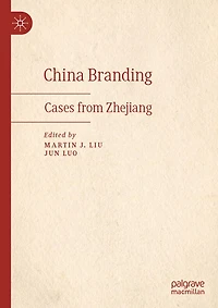 China Branding: Cases from Zhejiang