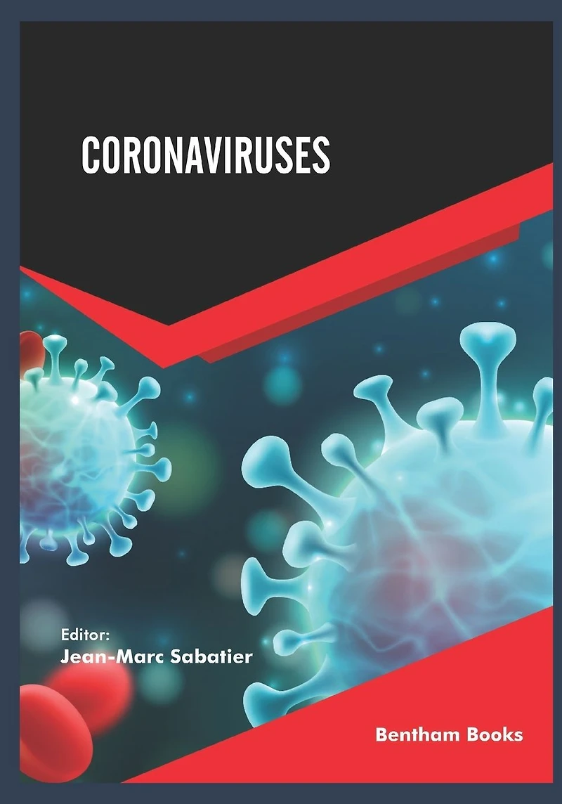 Coronaviruses: Volume 1