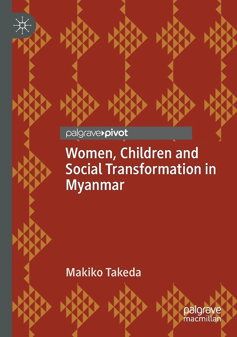 Women, Children and Social Transformation Myanmar