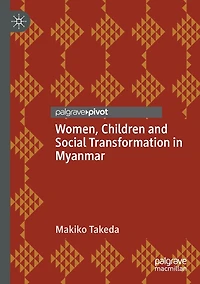 Women, Children and Social Transformation Myanmar
