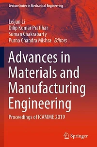 Advances Materials and Manufacturing Engineering: Proceedings of ICAMME 2019