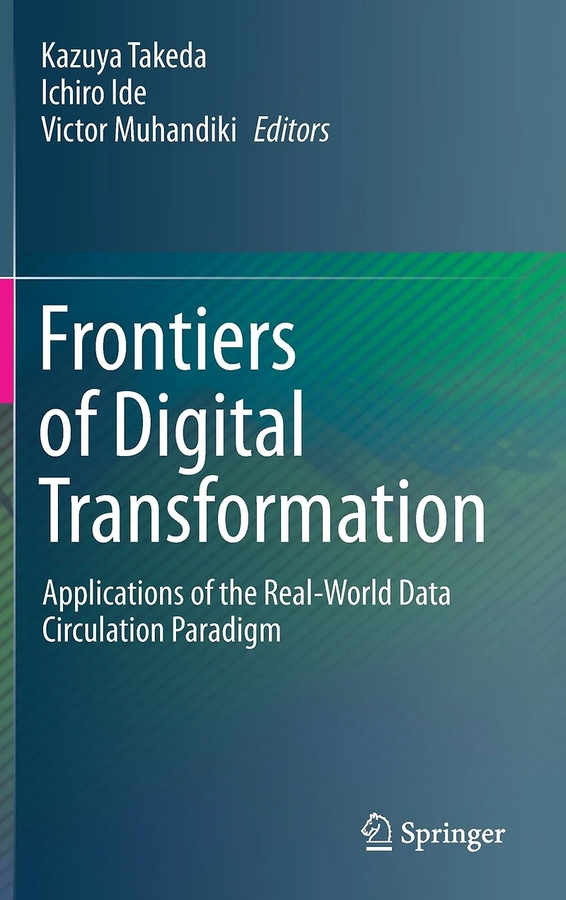 Frontiers of Digital Transformation: Applications the Real-World Data Circulation Paradigm
