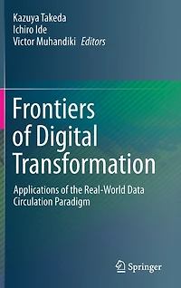 Frontiers of Digital Transformation: Applications the Real-World Data Circulation Paradigm