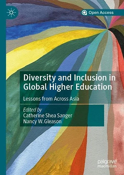 Diversity and Inclusion Global Higher Education: Lessons from Across Asia