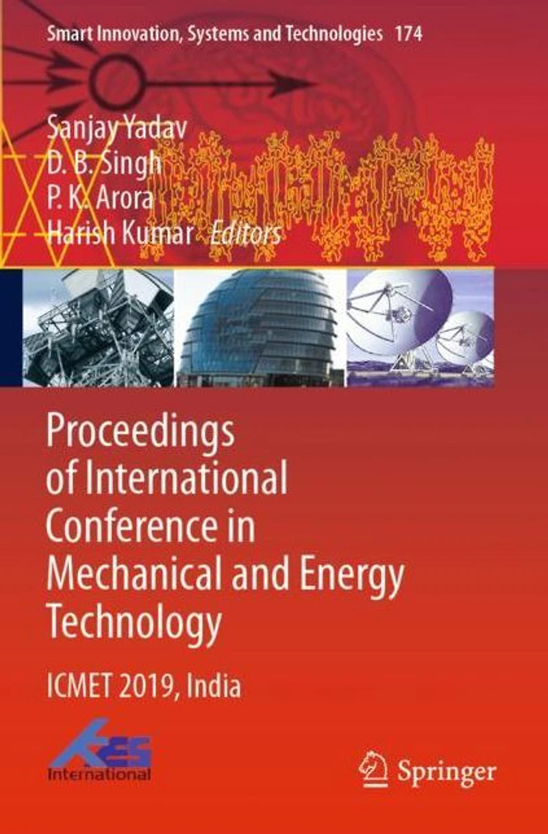 Proceedings of International Conference Mechanical and Energy Technology: ICMET 2019, India