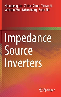 Impedance Source Inverters