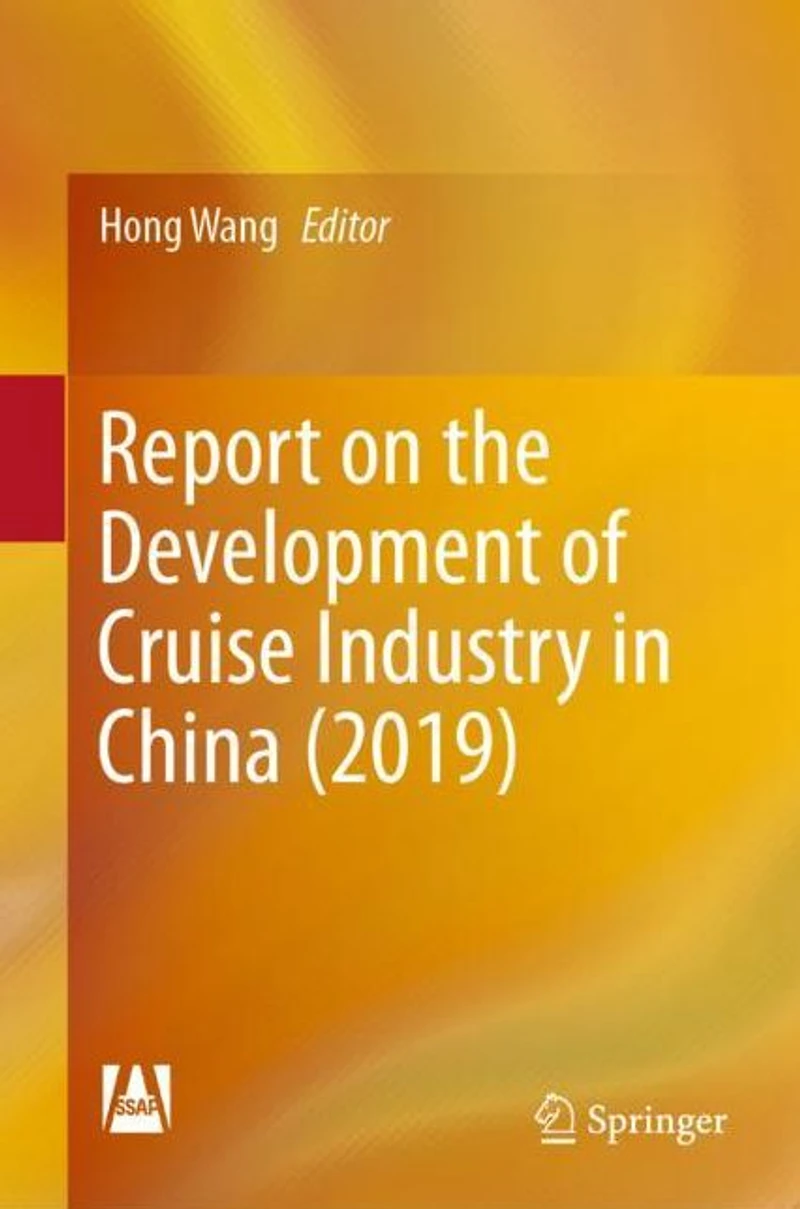 Report on the Development of Cruise Industry China (2019)