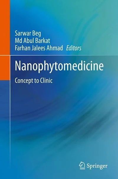 Nanophytomedicine: Concept to Clinic