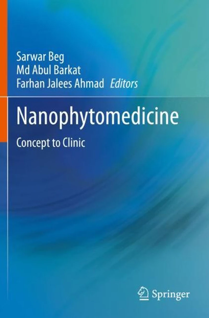 Nanophytomedicine: Concept to Clinic