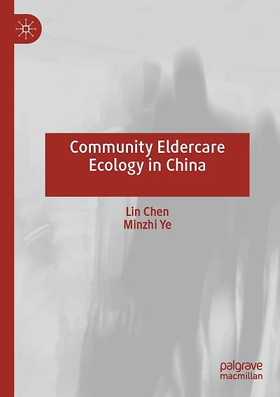 Community Eldercare Ecology China