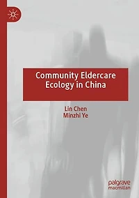 Community Eldercare Ecology China