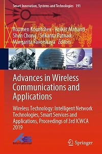Advances Wireless Communications and Applications: Technology: Intelligent Network Technologies, Smart Services Applications, Proceedings of 3rd ICWCA 2019