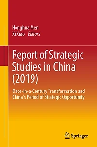 Report of Strategic Studies China (2019): Once-in-a-Century Transformation and China's Period Opportunity
