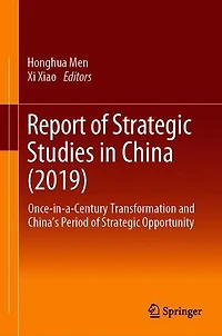 Report of Strategic Studies China (2019): Once-in-a-Century Transformation and China's Period Opportunity
