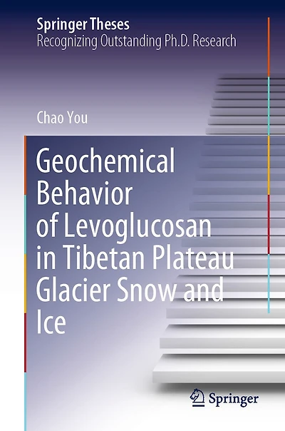 Geochemical Behavior of Levoglucosan Tibetan Plateau Glacier Snow and Ice