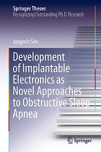 Development of Implantable Electronics as Novel Approaches to Obstructive Sleep Apnea