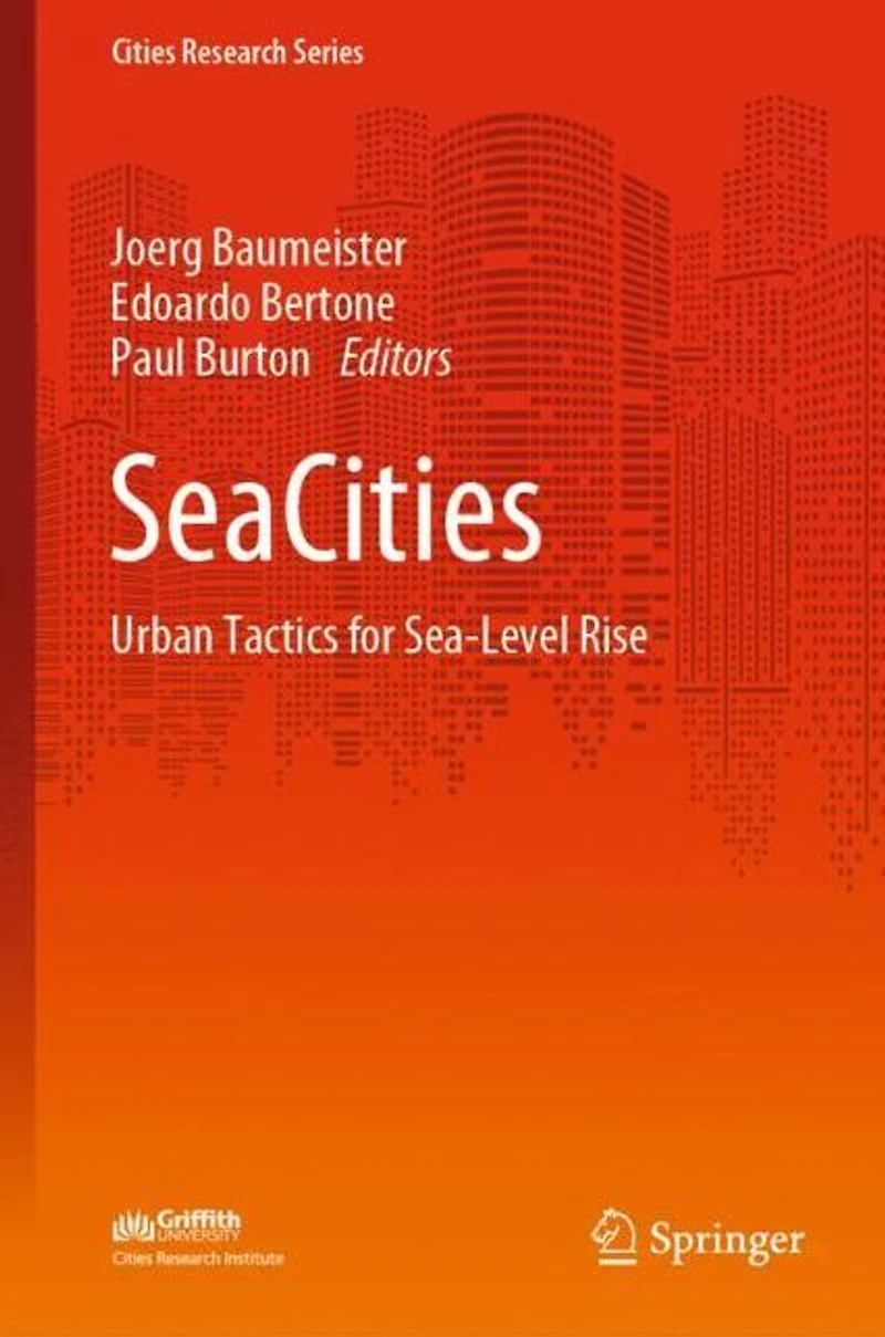 SeaCities: Urban Tactics for Sea-Level Rise