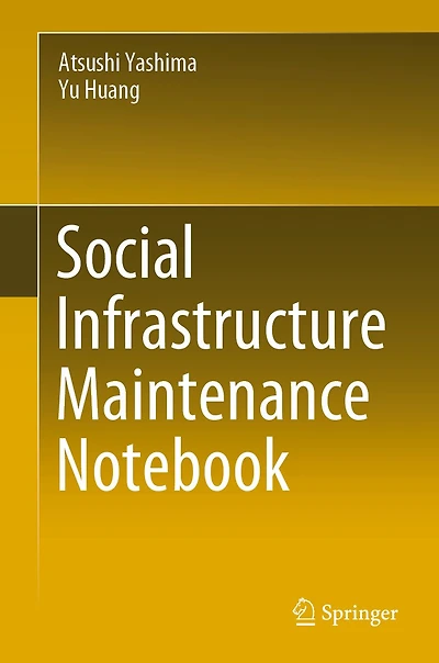 Social Infrastructure Maintenance Notebook