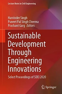 Sustainable Development Through Engineering Innovations: Select Proceedings of SDEI 2020