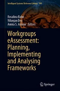 Workgroups eAssessment: Planning, Implementing and Analysing Frameworks
