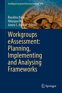 Workgroups eAssessment: Planning, Implementing and Analysing Frameworks
